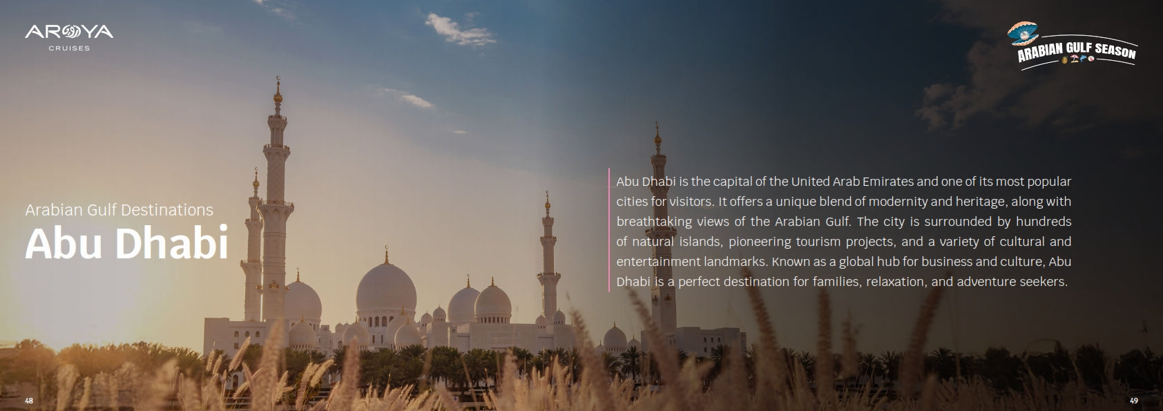 4 Days 3 Night Cruise: Abu Dhabi - Sir Bani Yas - Doha - Dammam