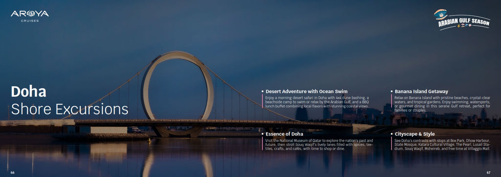 8 Days 7 Nights Cruise: Doha - Dammam - Dubai - Khasab - Abu Dhabi - Sir Bani Yas - Doha